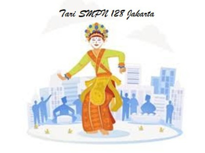 Ekstrakurikuler Tari SMPN 128 Jakarta