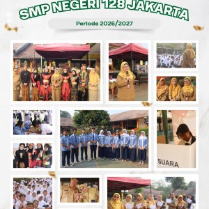 Pemilihan Ketua dan Wakil Ketua OSIS SMP Negeri 128 Jakarta Periode 2026 - 2027