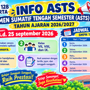 INFO ASTS GANJIL TAHUN AJARAN 2026/2027 SMPN 128 JAKARTA